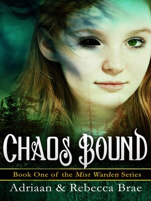 cover image of Chaos Bound (Mist Warden #1)